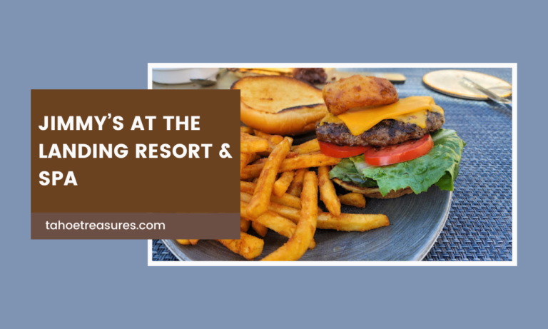 Jimmy’s at the Landing Resort & Spa [South Lake Tahoe’s Dining Gem]